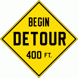 [Begin Detour 400 ft]