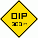 [Dip 300 ft]