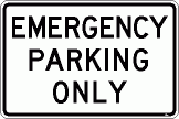 [Emergency Parking Only]