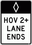 [HOV Lane Ends]