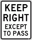 [Keep Right Except to Pass]