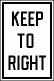 [Keep to Right]