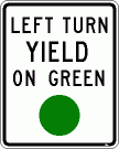 [Left Turn Yield on Green]