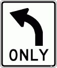 [Left Turn Only]