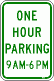 [One Hour Parking 9AM-6PM]