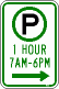 [1 Hour Parking 7AM-6PM]