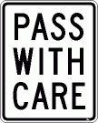 [Pass With Care]