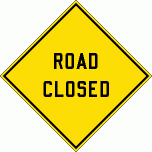 [Road Closed]