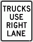 [Trucks Use Right Lane]