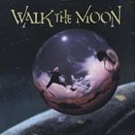 [Walk the Moon (1987) album cover]